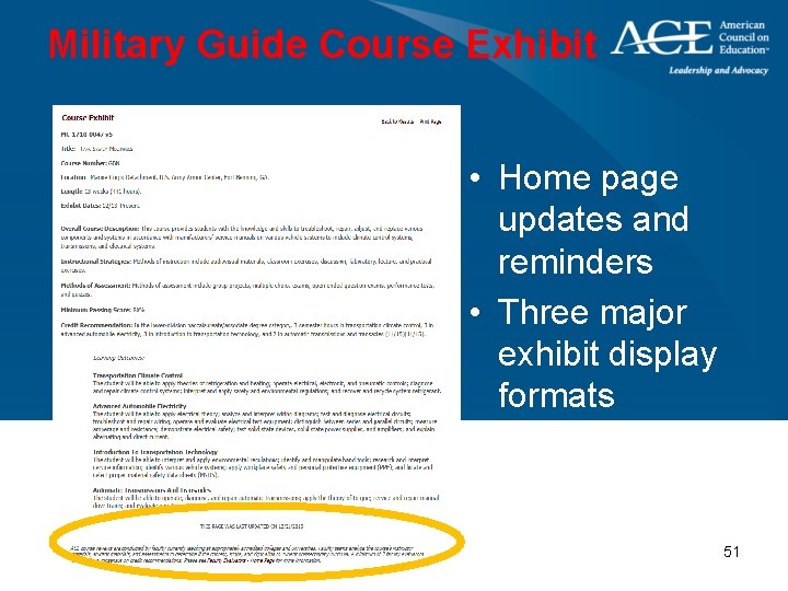 Military Guide Course Exhibit • Home page updates and reminders • Three major exhibit