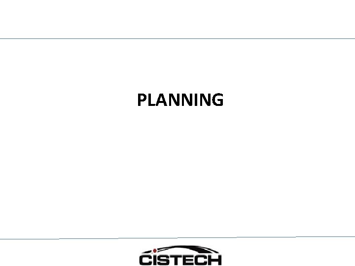 PLANNING 