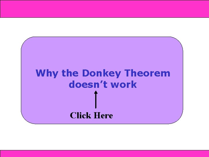 and SAS 4 -4 Triangle Congruence: SSS 4 -5 AAS Why the Donkey Theorem