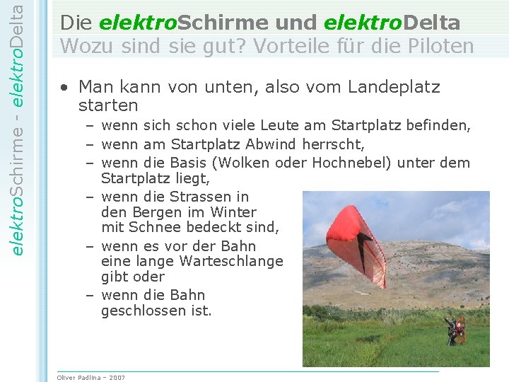 elektro. Schirme - elektro. Delta Die elektro. Schirme und elektro. Delta Wozu sind sie