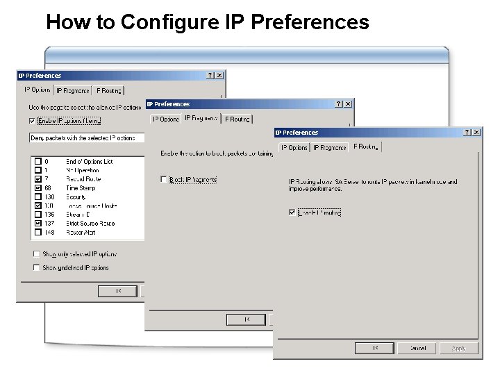 How to Configure IP Preferences 