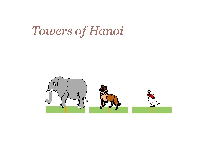 Towers of Hanoi 