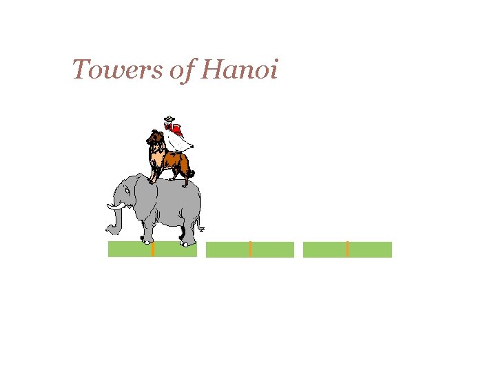 Towers of Hanoi 