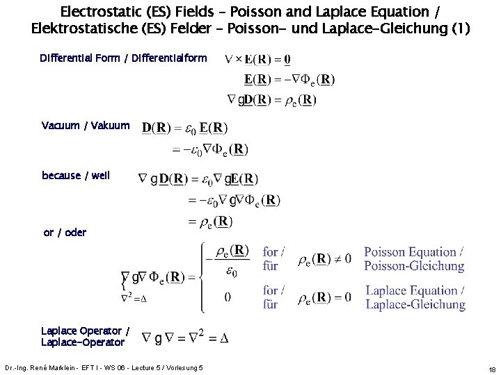 ES Fields / ES Felder Electrostatic (ES) Fields – Poisson and Laplace Equation /