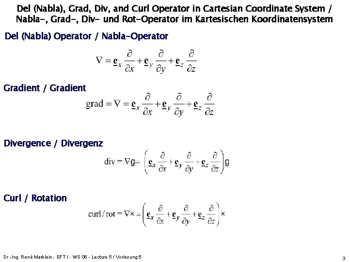 Del (Nabla), Grad, Div, and Curl Operator in Cartesian Coordinate System / Nabla-, Grad-,