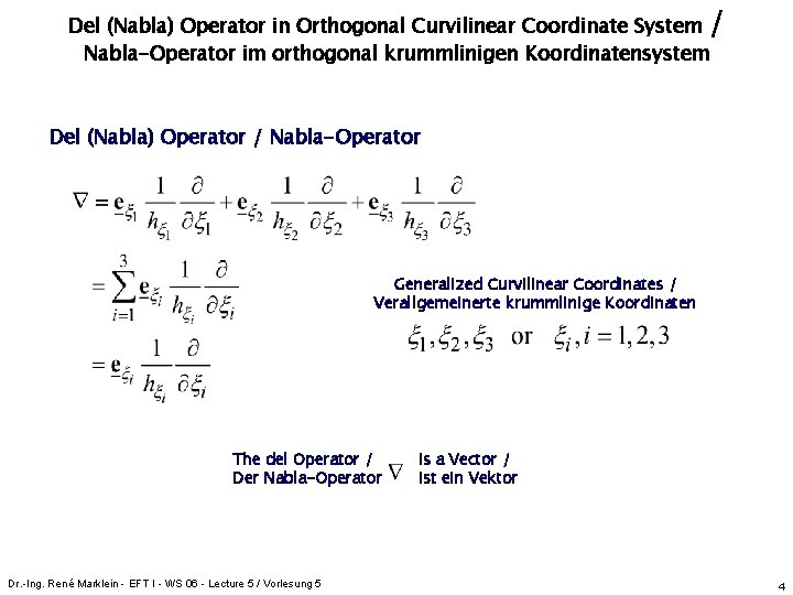 Del (Nabla) Operator in Orthogonal Curvilinear Coordinate System / Nabla-Operator im orthogonal krummlinigen Koordinatensystem