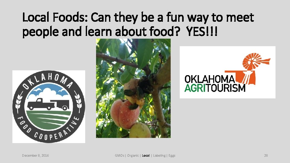 Local Foods: Can they be a fun way to meet people and learn about