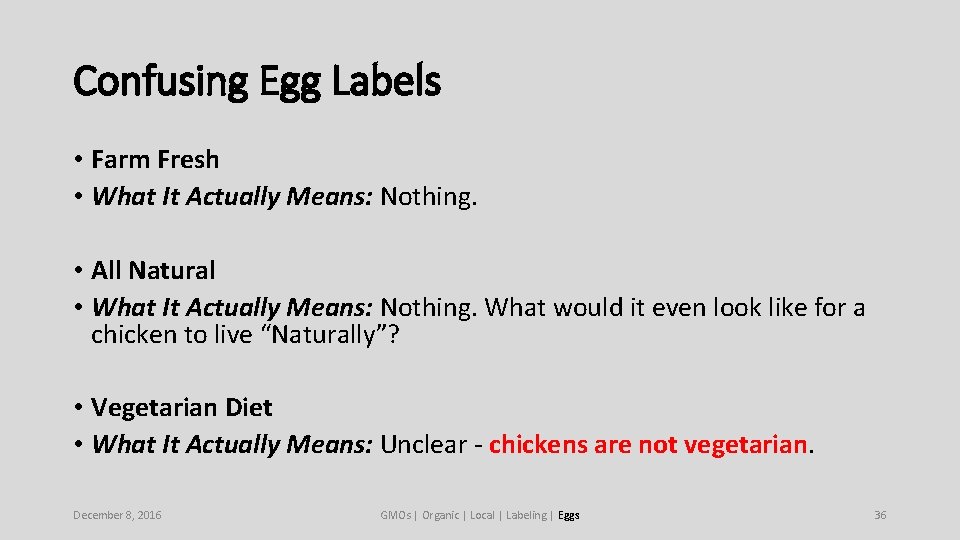 Confusing Egg Labels • Farm Fresh • What It Actually Means: Nothing. • All Confusing Egg Labels • Farm Fresh • What It Actually Means: Nothing. • All