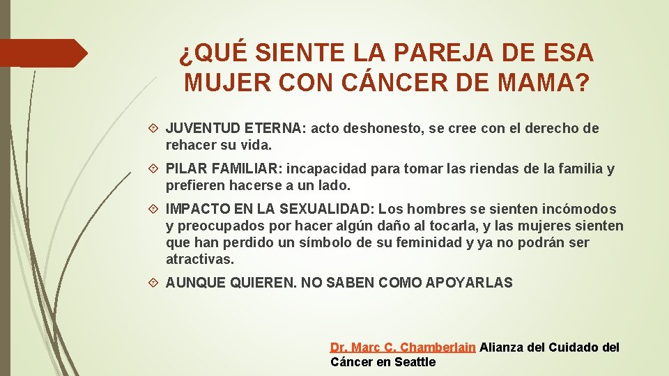 ¿QUÉ SIENTE LA PAREJA DE ESA MUJER CON CÁNCER DE MAMA? JUVENTUD ETERNA: acto