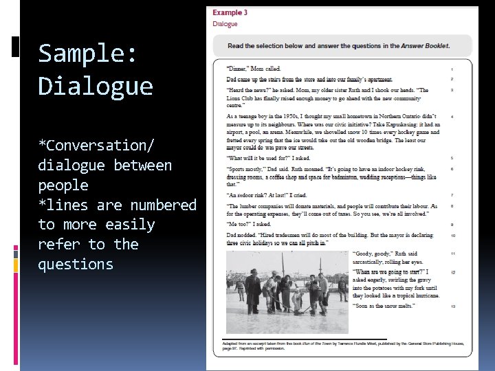 Sample: Dialogue *Conversation/ dialogue between people *lines are numbered to more easily refer to