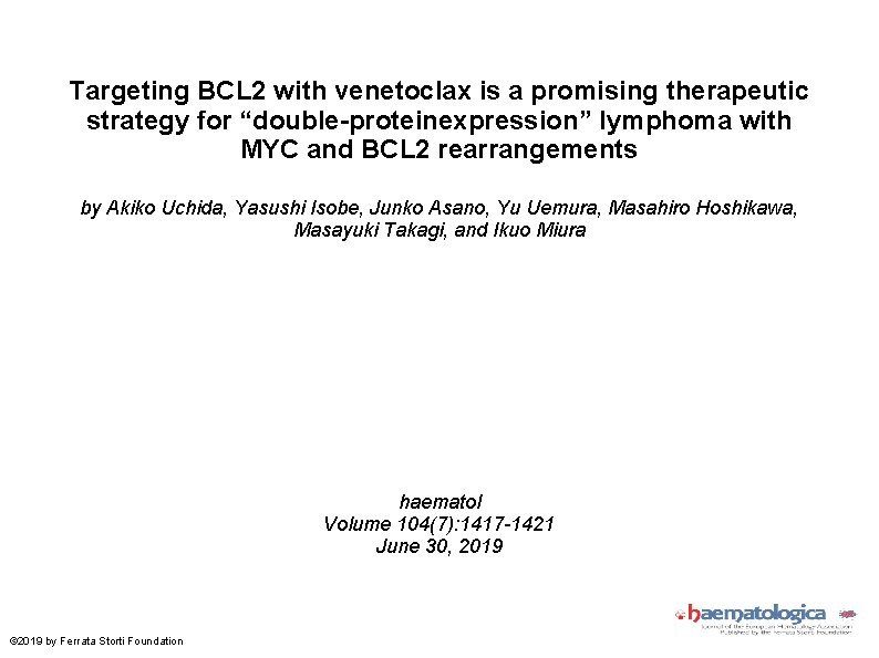 Targeting BCL 2 with venetoclax is a promising therapeutic strategy for “double-proteinexpression” lymphoma with