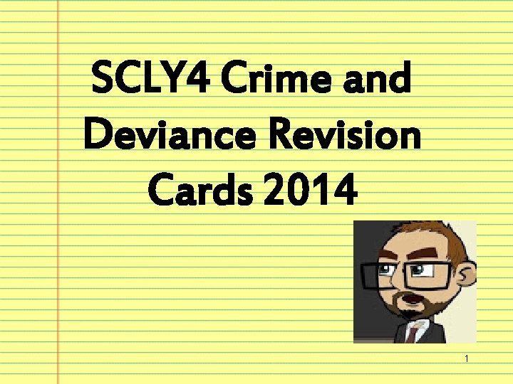 SCLY 4 Crime and Deviance Revision Cards 2014 1 