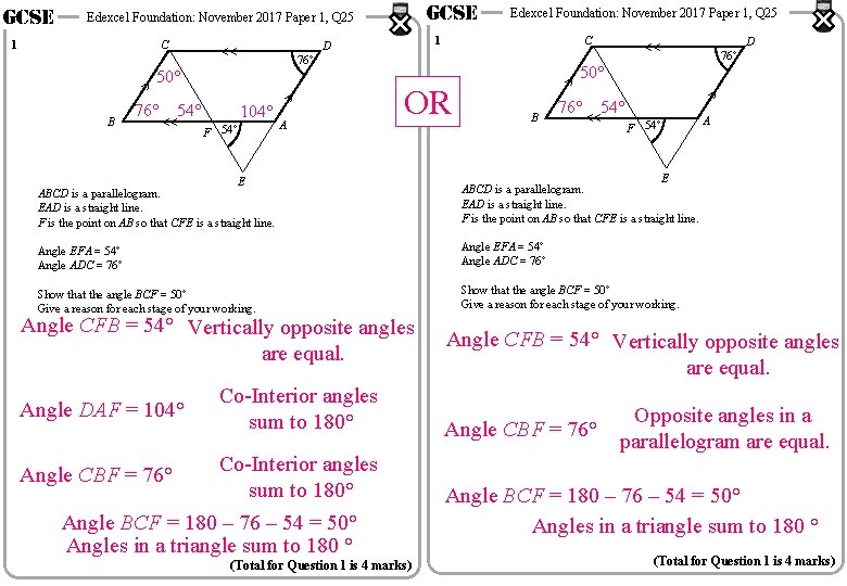 GCSE Edexcel Foundation: November 2017 Paper 1, Q 25 C 1 76° < 54°