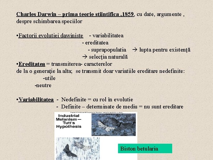 Charles Darwin – prima teorie stiintifica , 1859, cu date, argumente , despre schimbarea