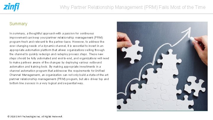 Why Partner Relationship Management (PRM) Fails Most of the Time Summary In summary, a