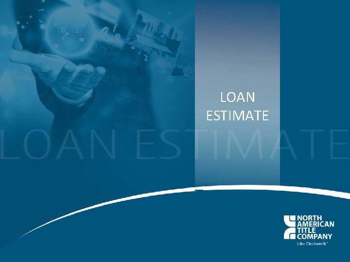 LOAN ESTIMATE 