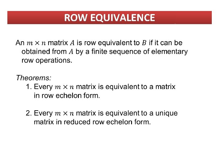 ROW EQUIVALENCE 