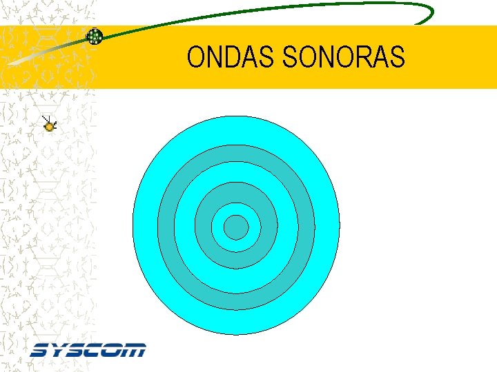 ONDAS SONORAS 