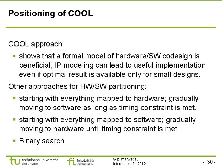 Positioning of COOL approach: § shows that a formal model of hardware/SW codesign is