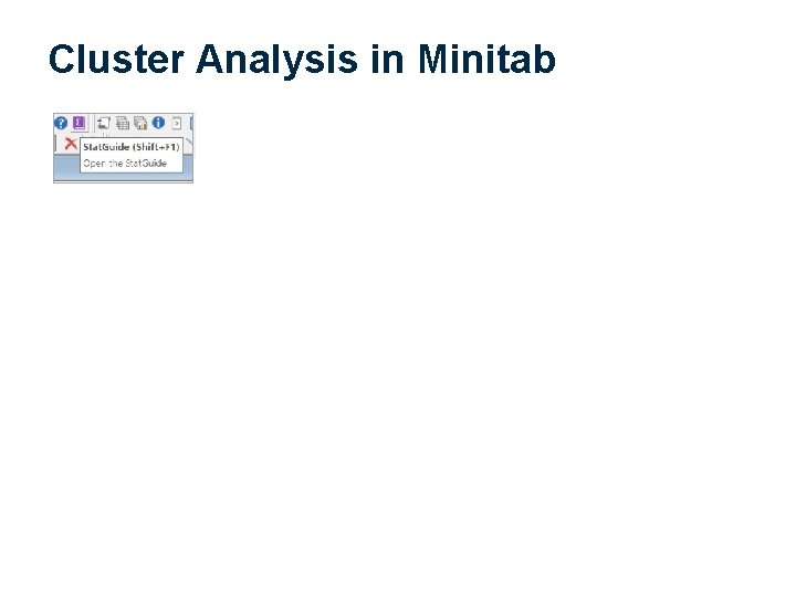Cluster Analysis in Minitab 