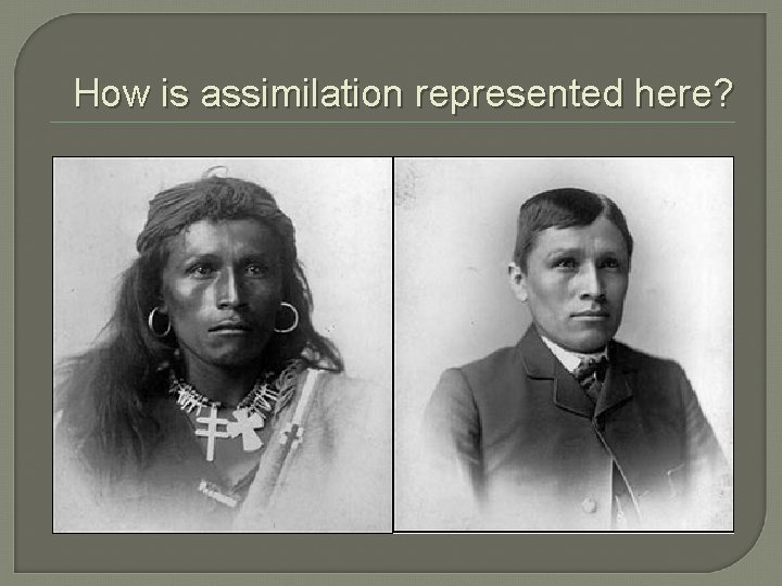 How is assimilation represented here? 