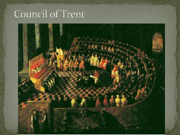 Council of Trent Council of Trent