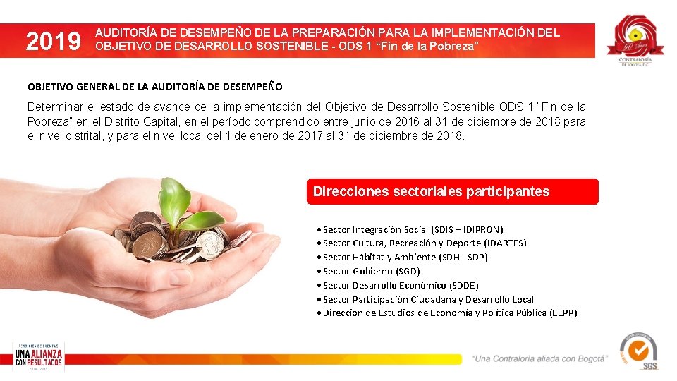 2019 AUDITORÍA DE DESEMPEÑO DE LA PREPARACIÓN PARA LA IMPLEMENTACIÓN DEL OBJETIVO DE DESARROLLO