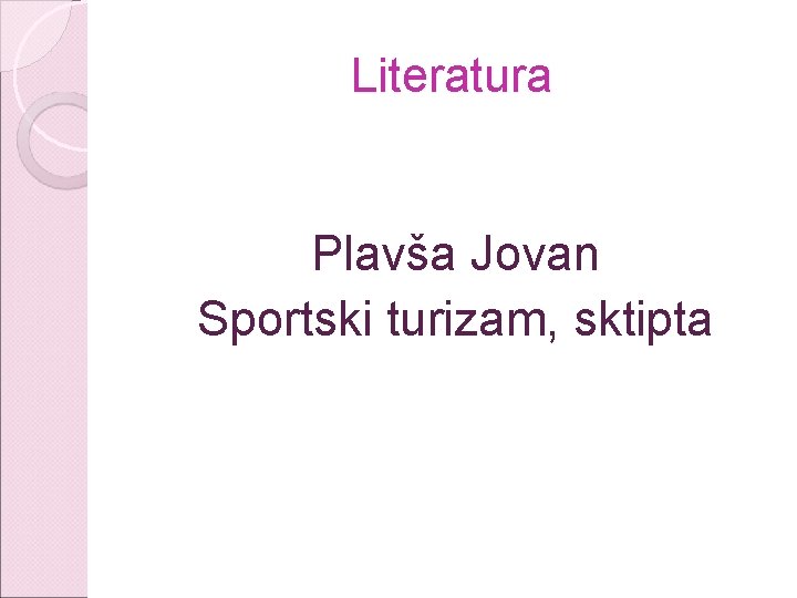 Literatura Plavša Jovan Sportski turizam, sktipta 