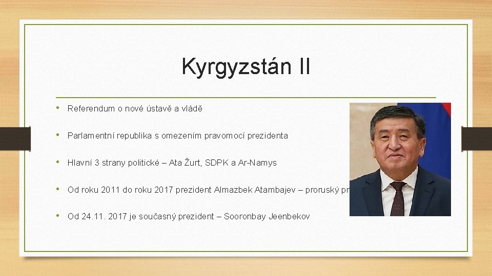 Kyrgyzstán II • Referendum o nové ústavě a vládě • Parlamentní republika s omezením