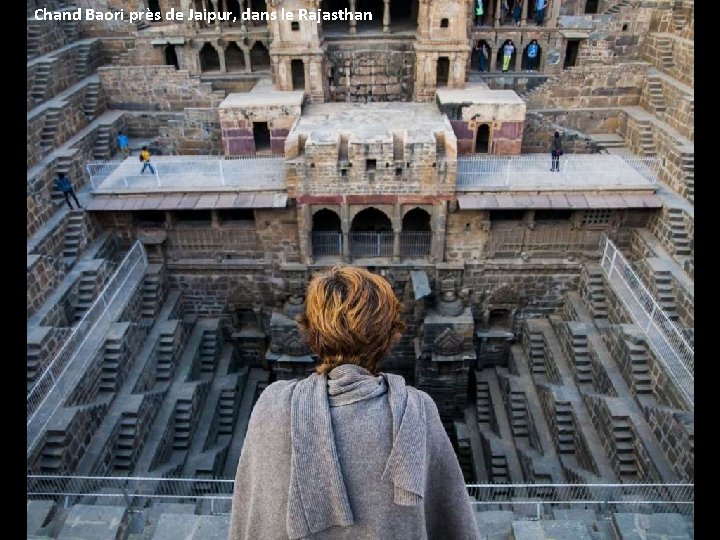 Chand Baori près de Jaipur, dans le Rajasthan 