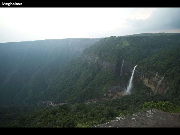 Meghalaya 