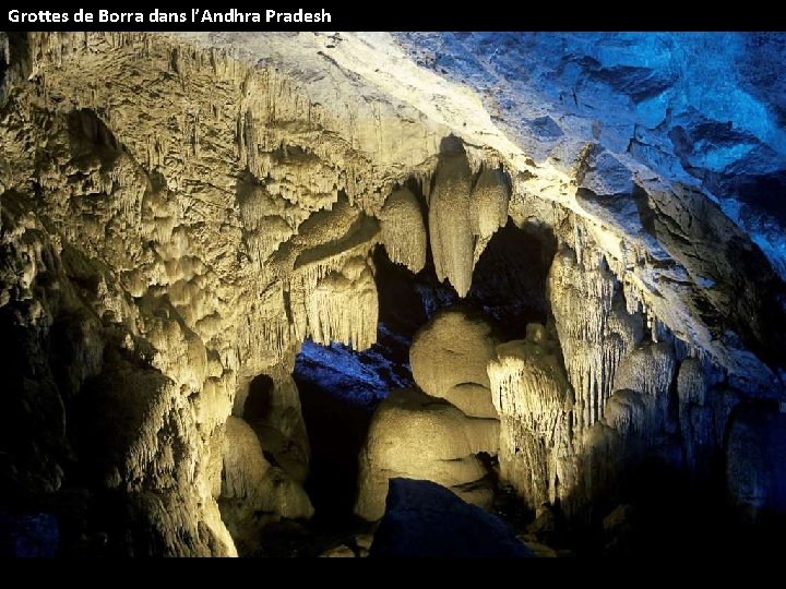 Grottes de Borra dans l’Andhra Pradesh 