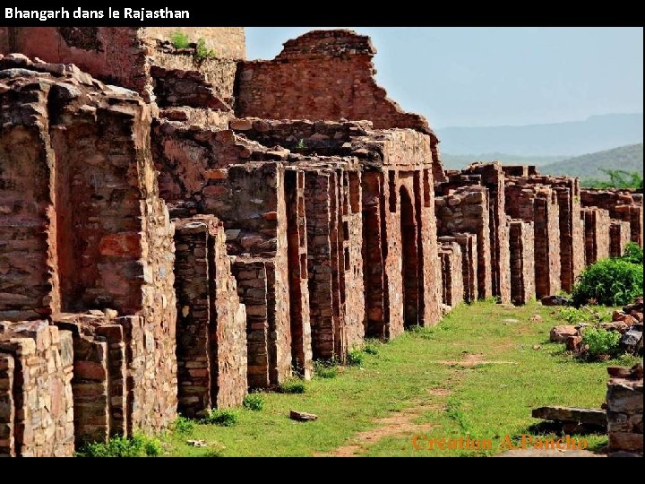 Bhangarh dans le Rajasthan Création A. Pancho 