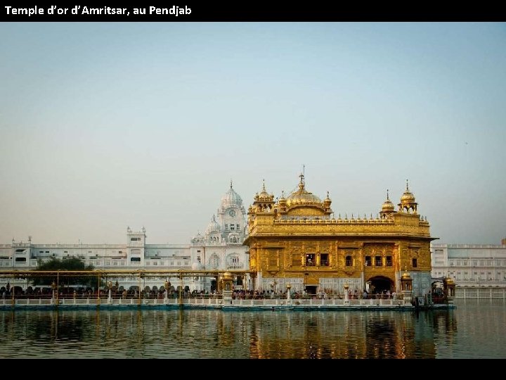 Temple d’or d’Amritsar, au Pendjab 