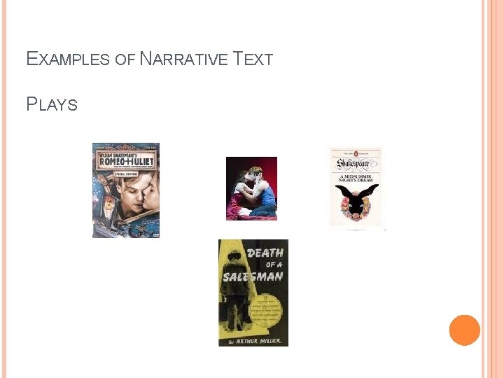 EXAMPLES OF NARRATIVE TEXT PLAYS 