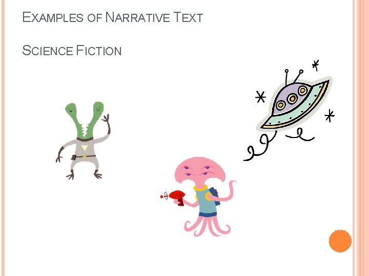 EXAMPLES OF NARRATIVE TEXT SCIENCE FICTION 