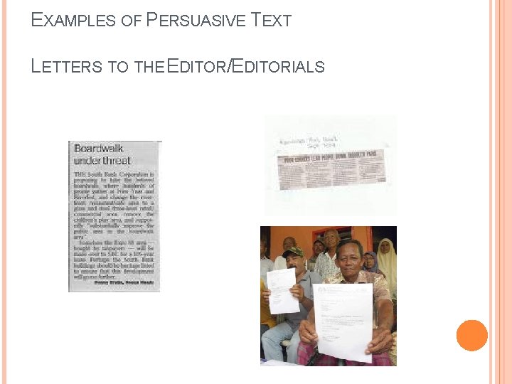 EXAMPLES OF PERSUASIVE TEXT LETTERS TO THE EDITOR/EDITORIALS 