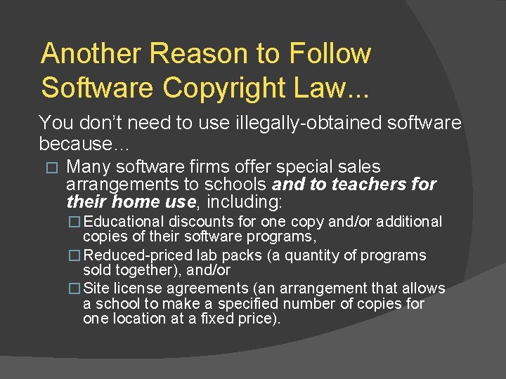 Another Reason to Follow Software Copyright Law. . . You don’t need to use