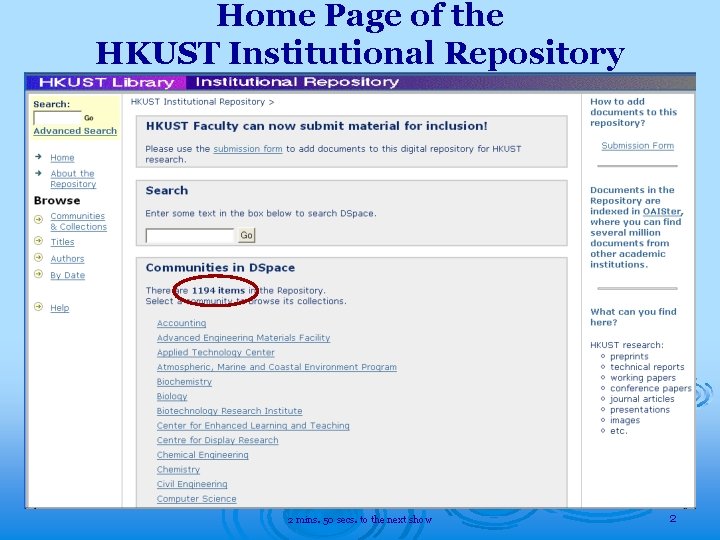 Home Page of the HKUST Institutional Repository 2 mins. 50 secs. to the next
