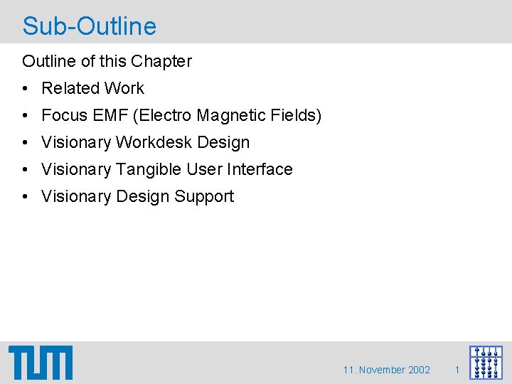 Sub-Outline of this Chapter • Related Work • Focus EMF (Electro Magnetic Fields) • Sub-Outline of this Chapter • Related Work • Focus EMF (Electro Magnetic Fields) •