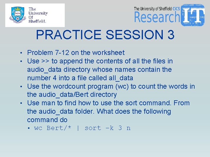 PRACTICE SESSION 3 • Problem 7 -12 on the worksheet • Use >> to PRACTICE SESSION 3 • Problem 7 -12 on the worksheet • Use >> to