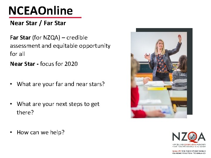 NCEAOnline Near Star / Far Star (for NZQA) – credible assessment and equitable opportunity