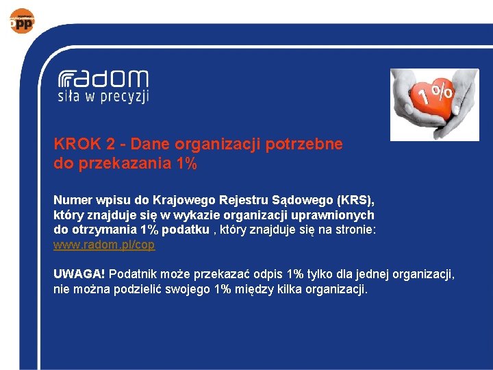 KROK 2 - Dane organizacji potrzebne do przekazania 1% Numer wpisu do Krajowego Rejestru