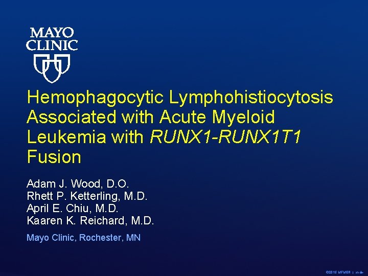 Hemophagocytic Lymphohistiocytosis Associated with Acute Myeloid Leukemia with RUNX 1 -RUNX 1 T 1