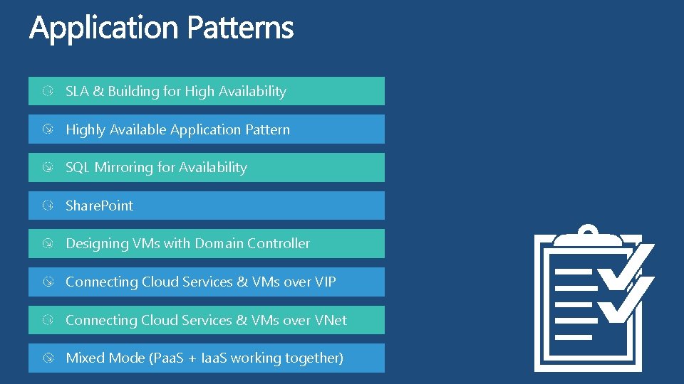 SLA & Building for High Availability Highly Available Application Pattern SQL Mirroring for Availability