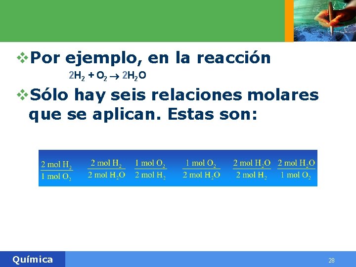 v. Por ejemplo, en la reacción 2 H 2 + O 2 2 H v. Por ejemplo, en la reacción 2 H 2 + O 2 2 H