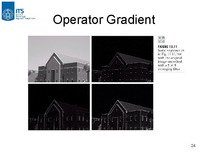 Operator Gradient 24 Operator Gradient 24