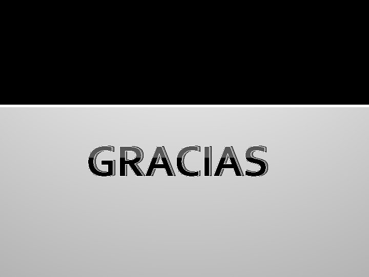 GRACIAS 