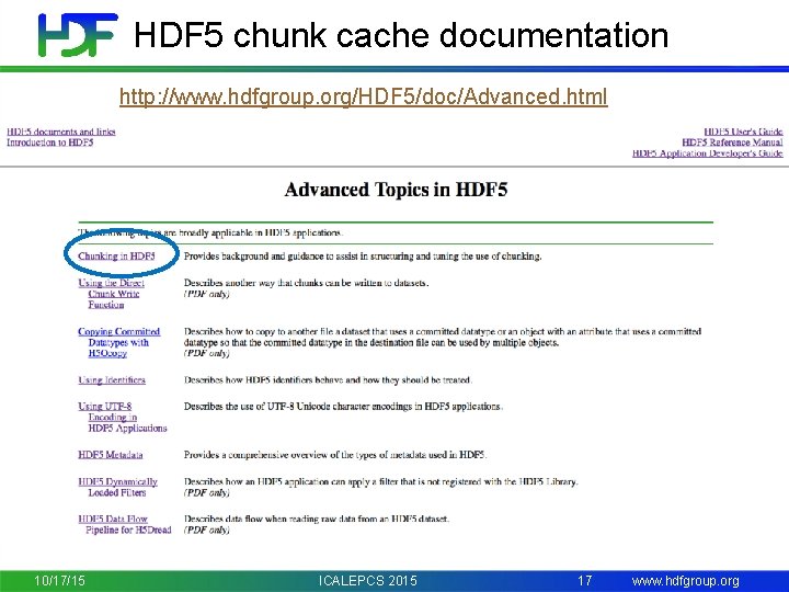 HDF 5 chunk cache documentation http: //www. hdfgroup. org/HDF 5/doc/Advanced. html 10/17/15 ICALEPCS 2015