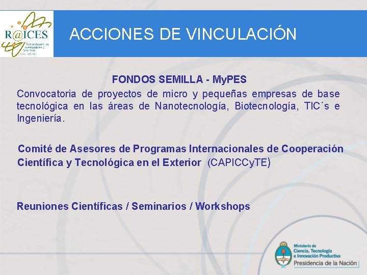 ACCIONES DE VINCULACIÓN FONDOS SEMILLA - My. PES Convocatoria de proyectos de micro y